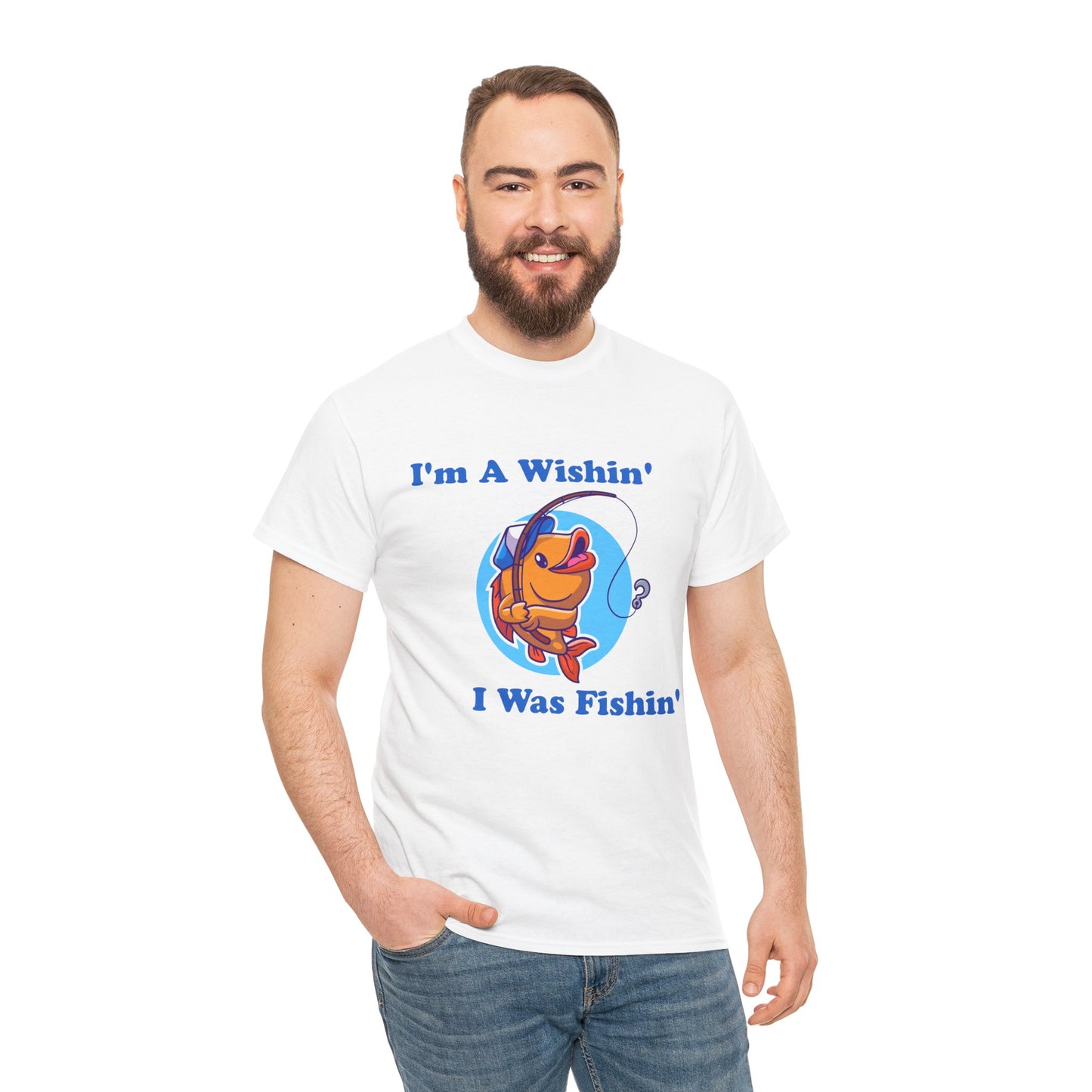 Funny Fishing T-Shirt, I'm A Wishin' I Was Fishin', Unisex Soft Tee, Fisherman