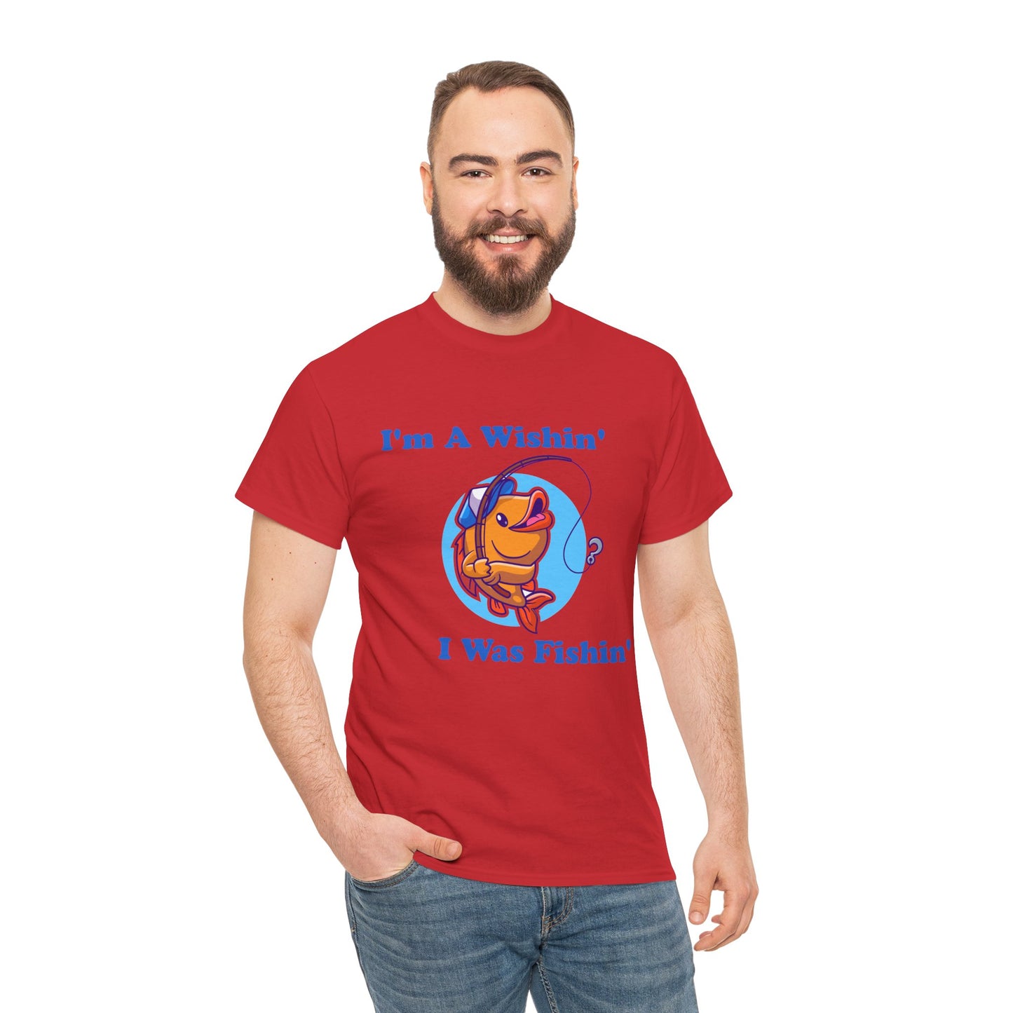 Funny Fishing T-Shirt, I'm A Wishin' I Was Fishin', Unisex Soft Tee, Fisherman