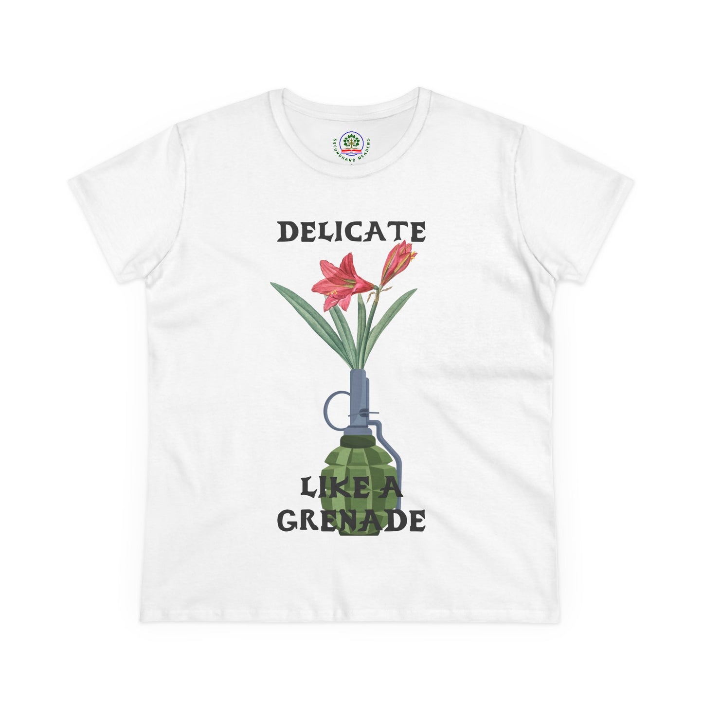 Delicate Like a Grenade Tee, Women's Cotton T-Shirt, Gift for Her, Sarcastic