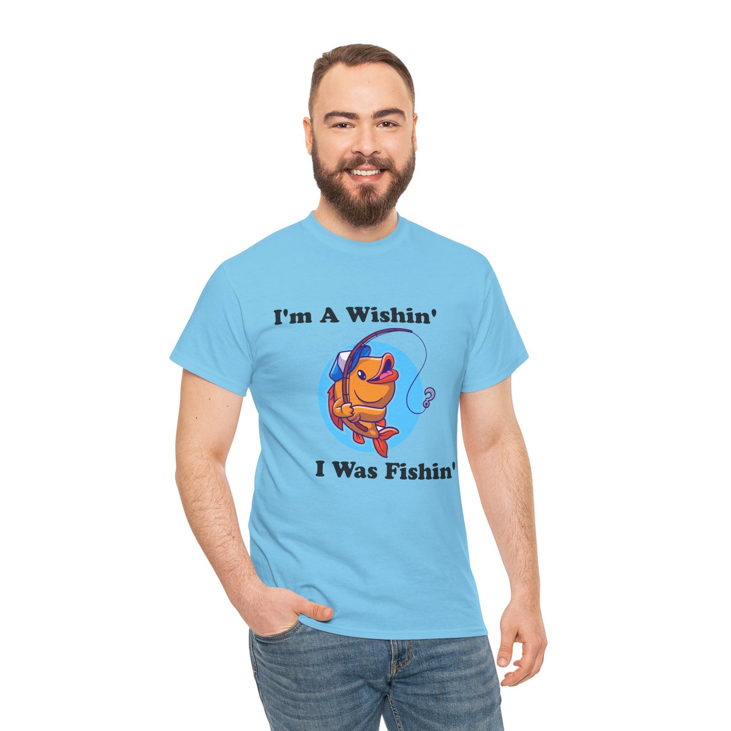 Funny Fishing T-Shirt, I'm A Wishin' I Was Fishin', Unisex Soft Tee, Fisherman