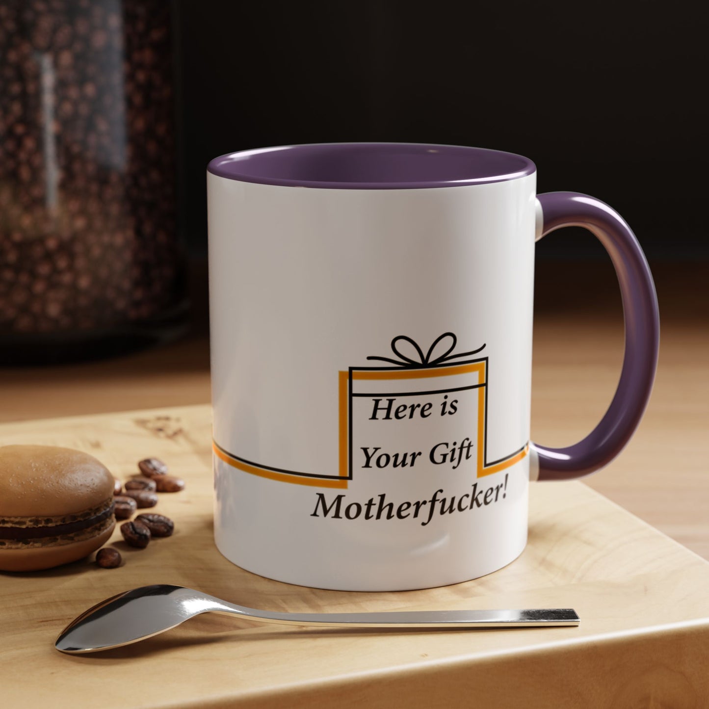 Accent Mug, Funny Novelty Cup for Coffee Lovers, Here is your Gift Motherf*cker