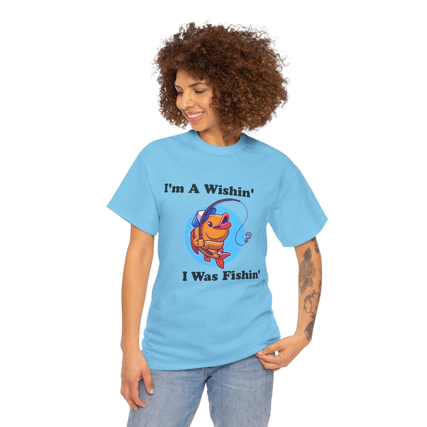 Funny Fishing T-Shirt, I'm A Wishin' I Was Fishin', Unisex Soft Tee, Fisherman