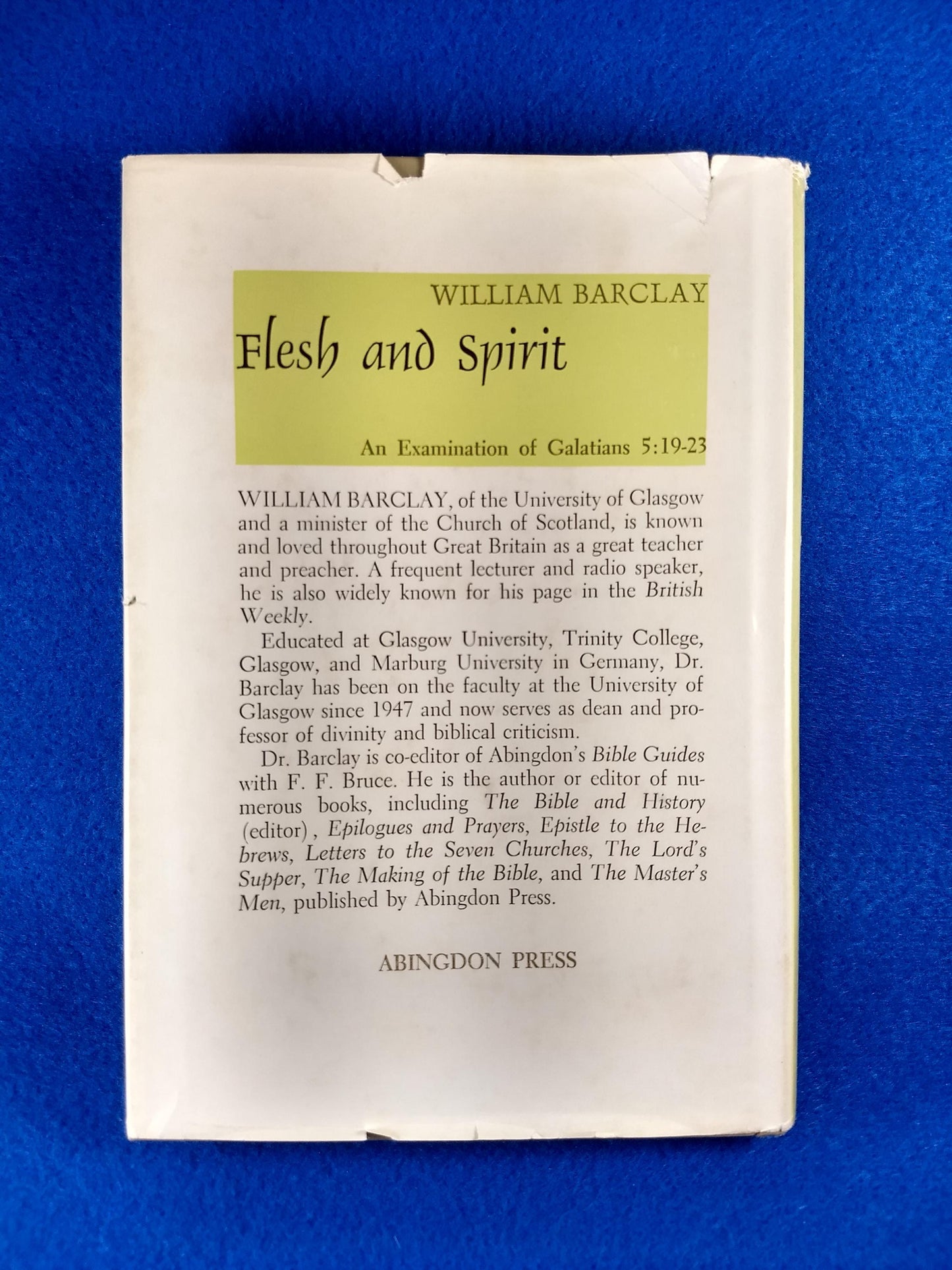 Flesh and Spirit - William Barclay - Hardcover