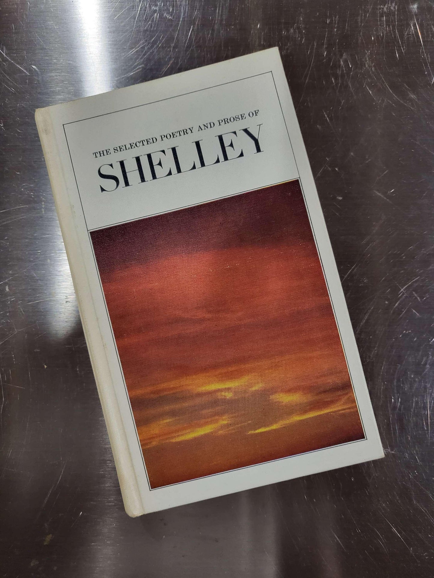 Selected Poetry and Prose of Shelley - Percy Bysshe Shelley - 1966, Hardcover