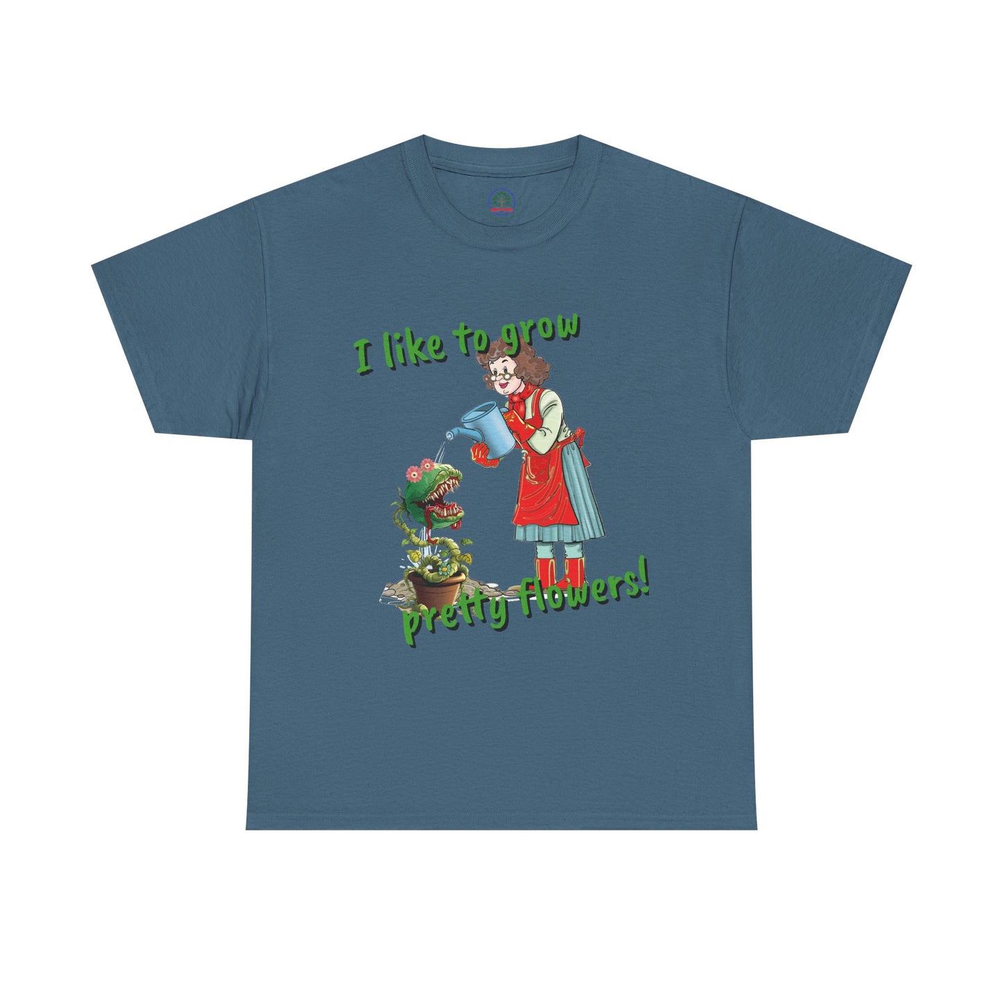 Gardening Tee, Floral T-Shirt for Plant Lovers, I like to grow pretty flowers