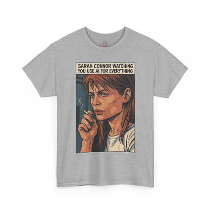 Sarcastic T-Shirt, Sarah Connor Watching You Use AI for Everything, Funny, Retro - Secondhand Readers