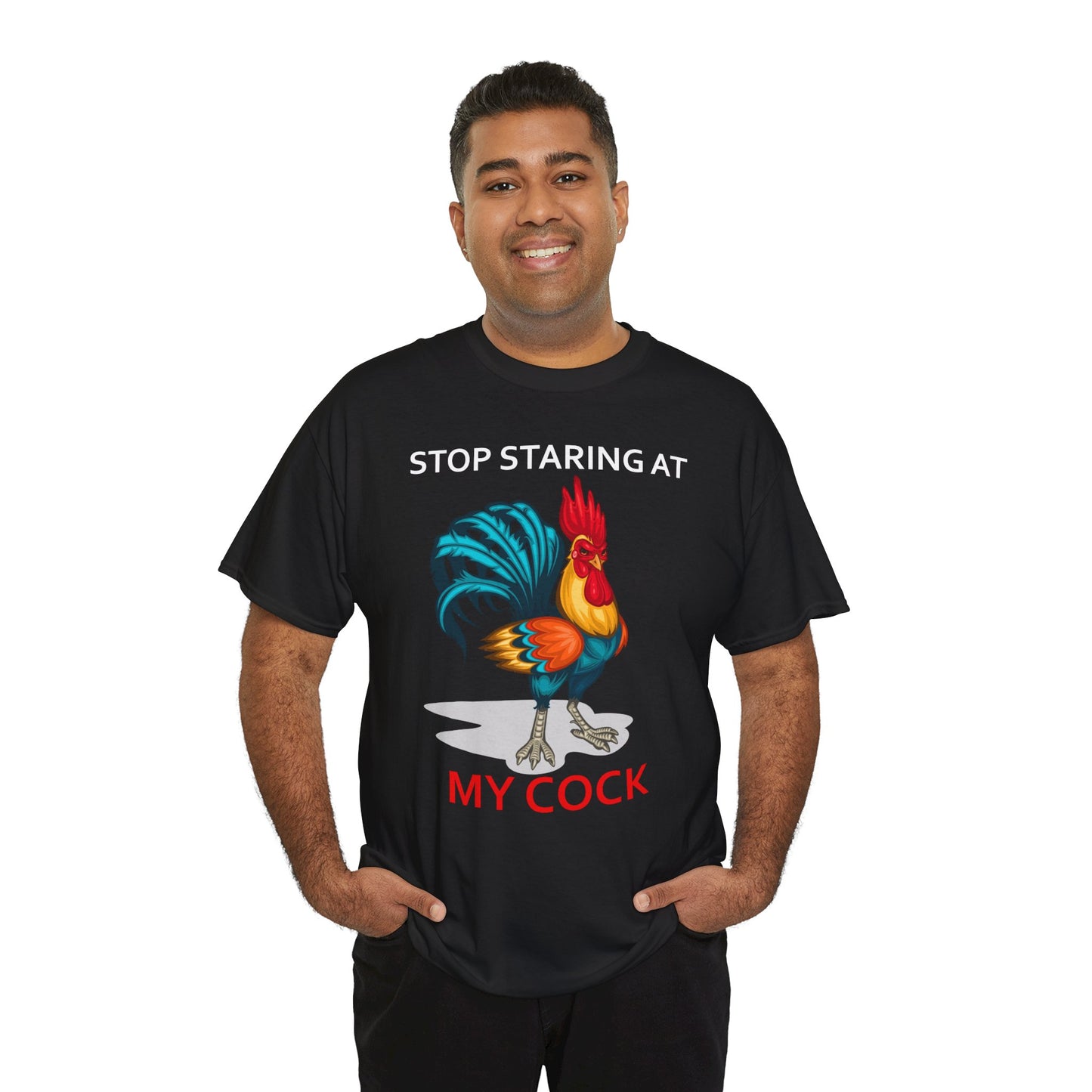 Stop Staring at My Cock Tee, Funny Chicken Lovers Shirt, Unisex Farm Animal