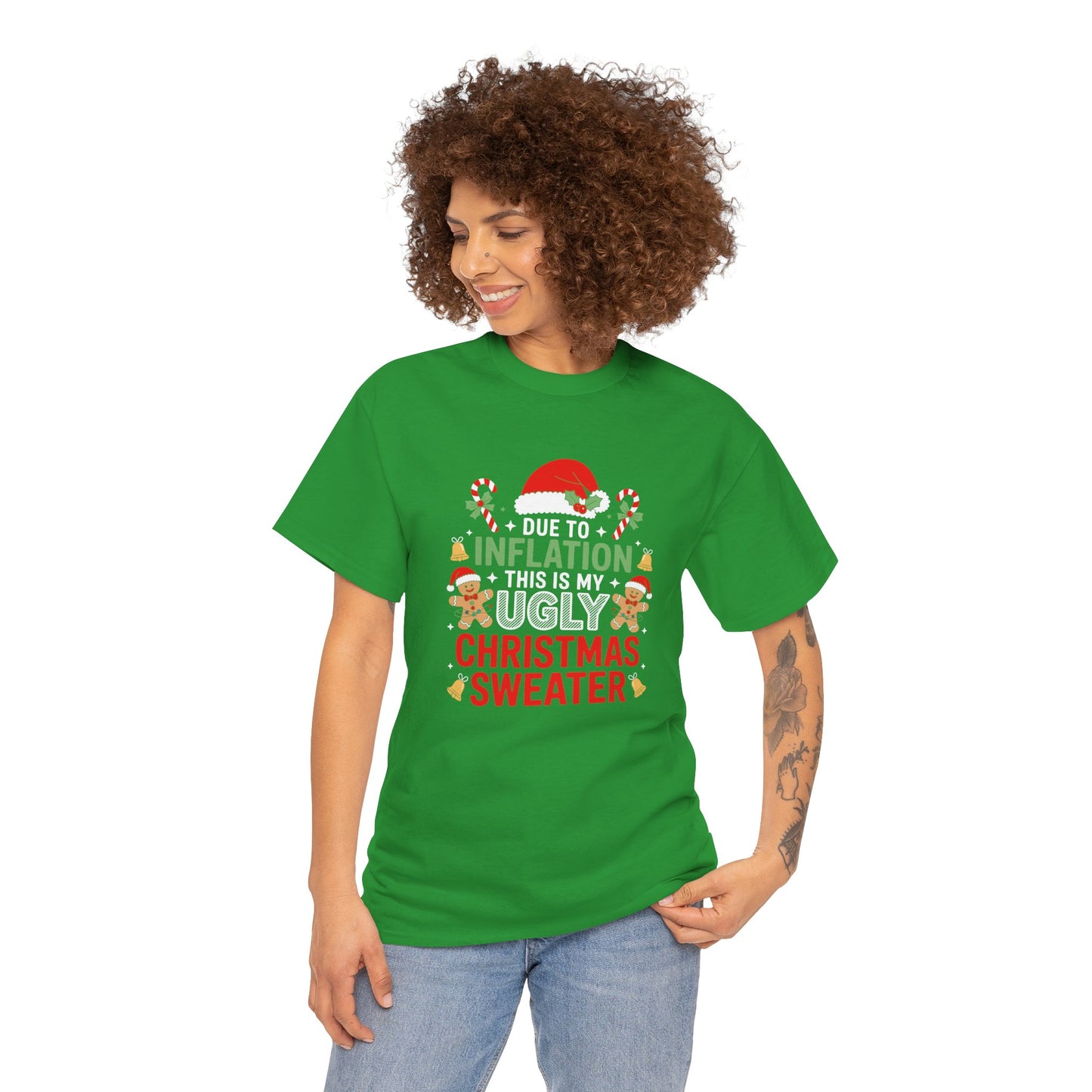 Due to Inflation This Is My Ugly Christmas Sweater Shirt, T-Shirt | Funny X-Mas Joke