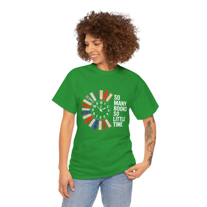 Printify T-shirt featuring a reading clock design for book lovers, with the phrase "So Many Books So Little Time" printed on a casual tee.