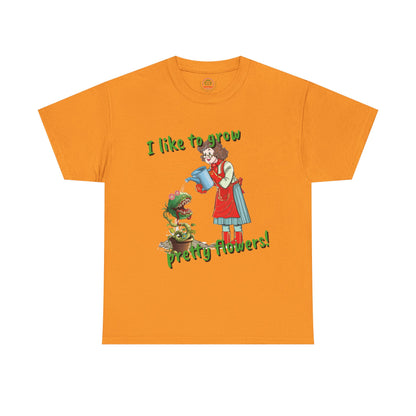 Gardening Tee, Floral T-Shirt for Plant Lovers, I like to grow pretty flowers