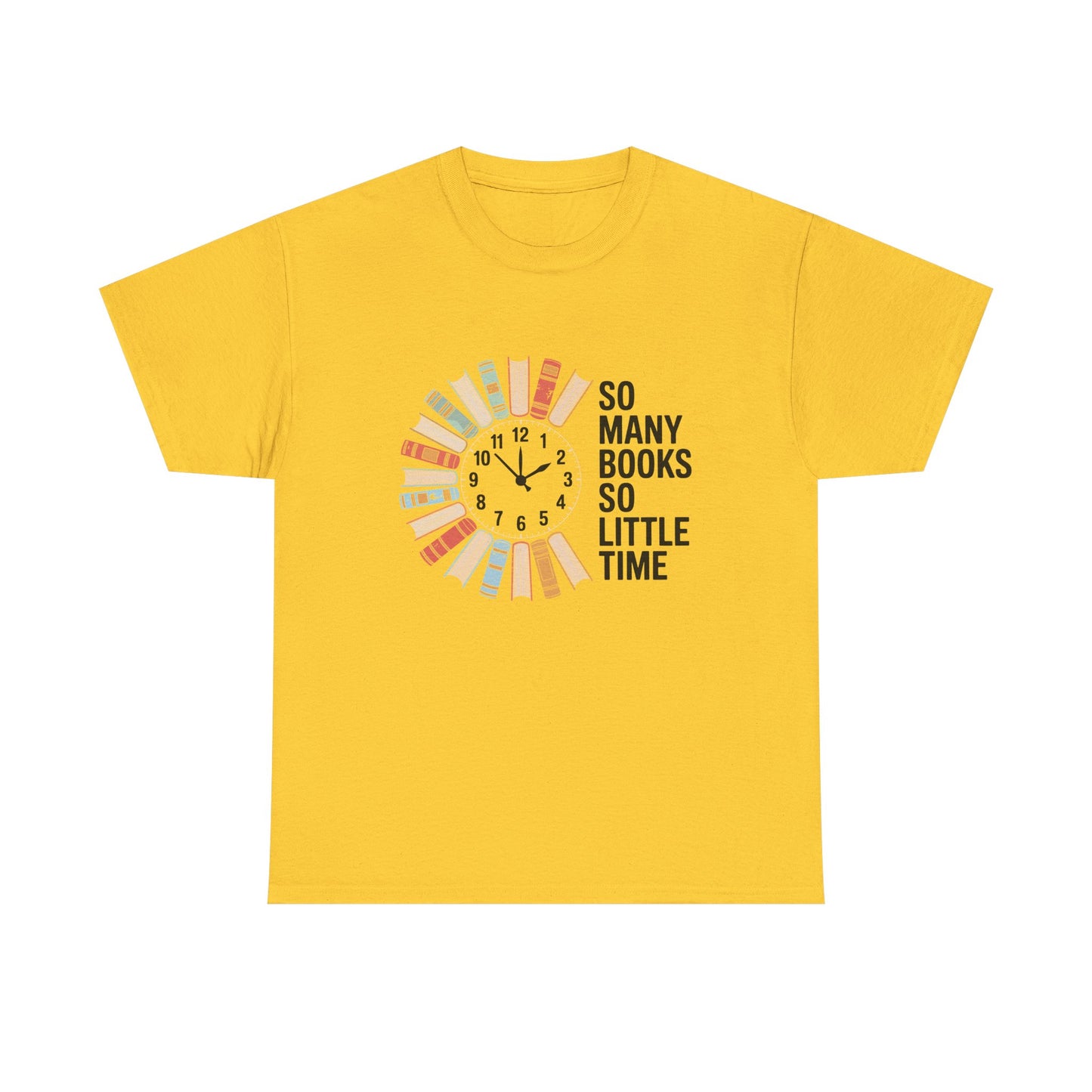 Printify T-shirt featuring a reading clock design with the phrase "So Many Books So Little Time," perfect for book lovers.