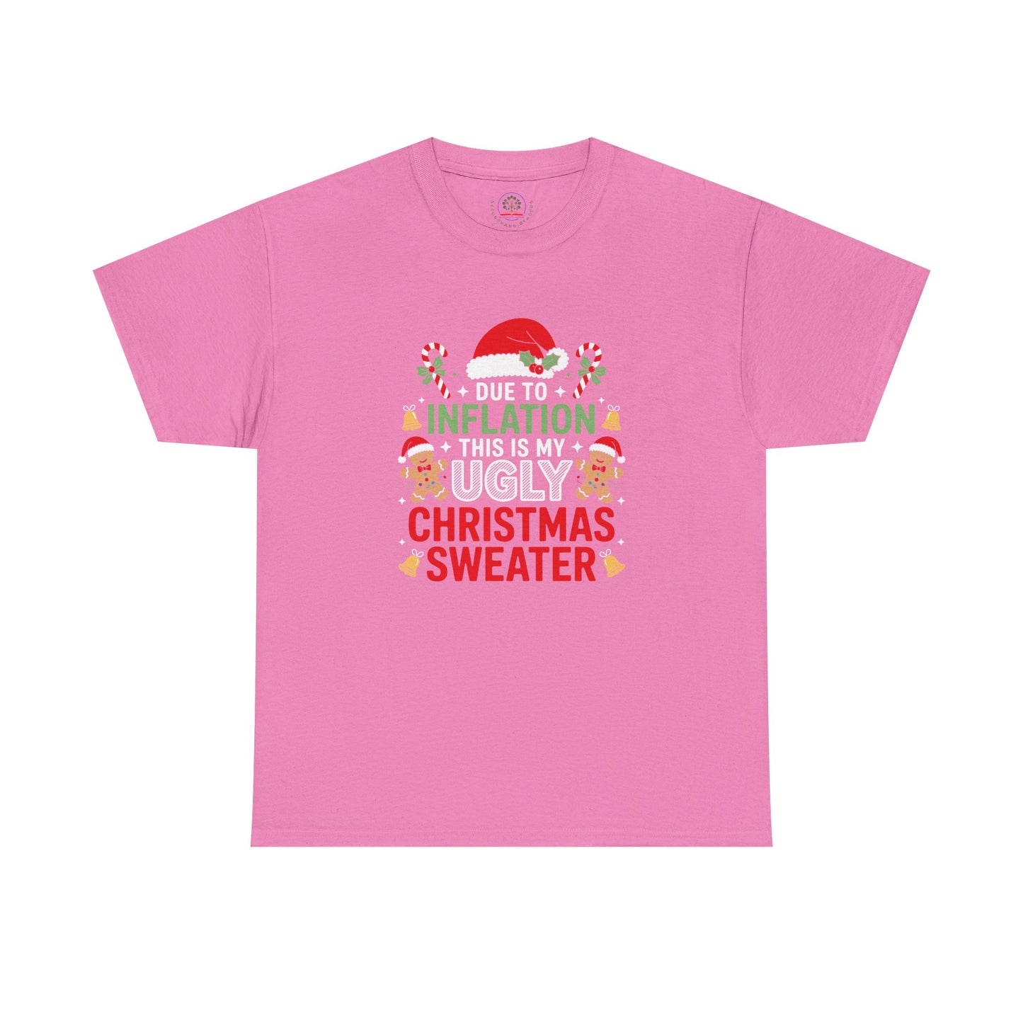 Due to Inflation This Is My Ugly Christmas Sweater Shirt, T-Shirt | Funny X-Mas Joke