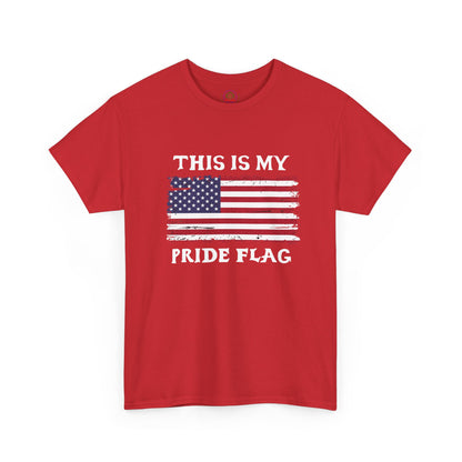 Patriotic T-Shirt — "This Is My Pride Flag" Distressed American Flag Tee