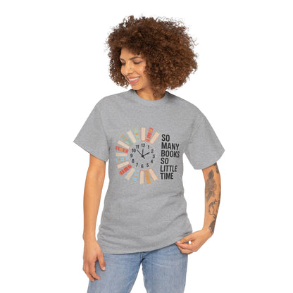 Gray T-shirt with a reading clock design and "So Many Books So Little Time" text, perfect for book lovers and reading enthusiasts.