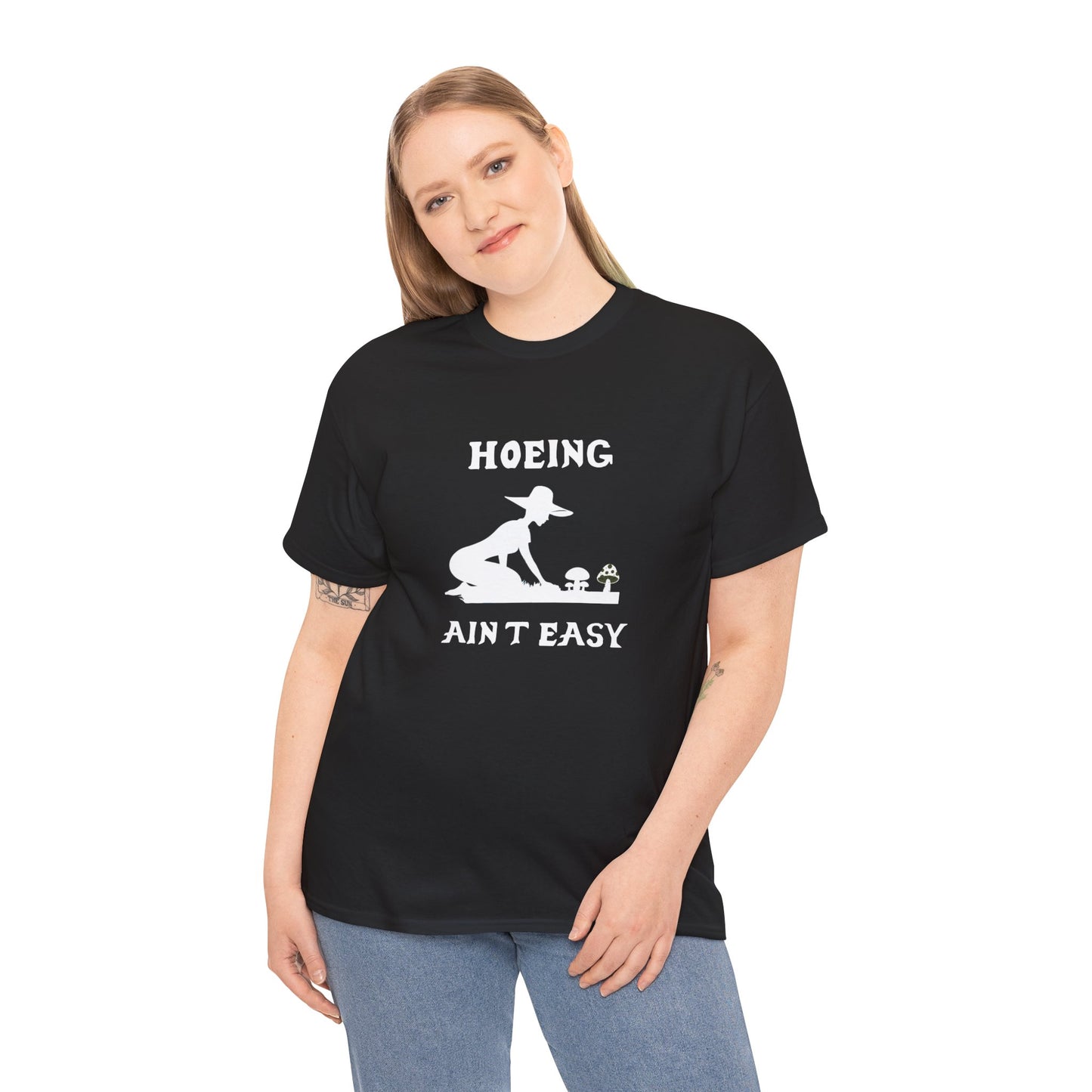 Funny Gardening T-Shirt, Hoeing Ain't Easy Tee, Gift for Gardeners, Plant Lovers