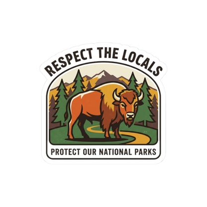 Respect the Locals buffalo sticker featuring a buffalo design, promoting national park conservation, suitable for camping and hiking gear.