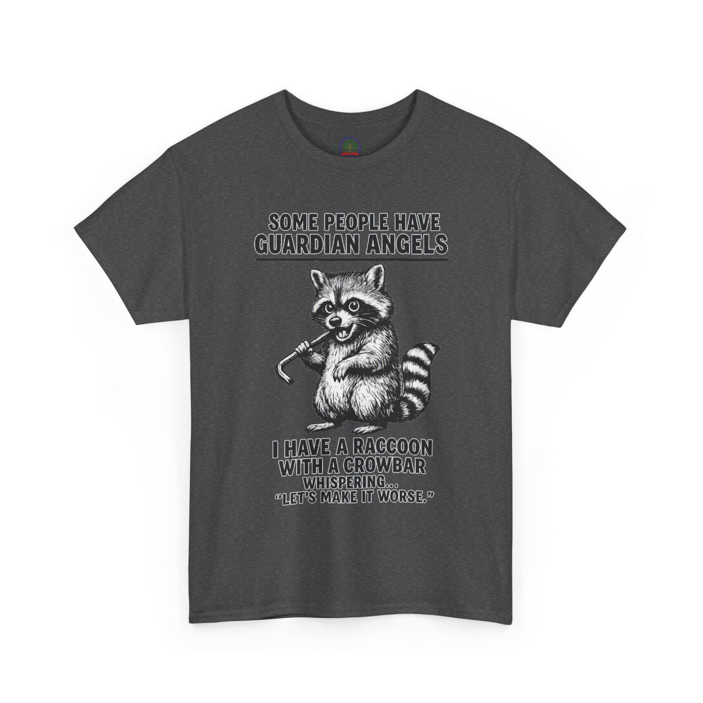 Raccoon with crowbar graphic T-shirt by Printify featuring the phrase "Some People Have Guardian Angels" on a casual cotton tee.