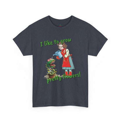 Gardening Tee, Floral T-Shirt for Plant Lovers, I like to grow pretty flowers