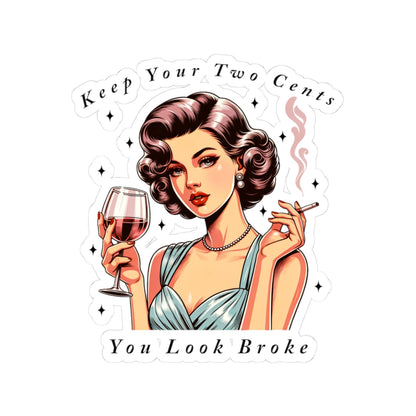 Keep Your Two Cents Kiss-Cut Stickers, Sarcastic Vintage Girl, Fun Decor - Secondhand Readers