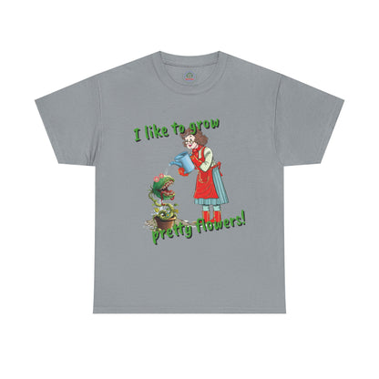 Gardening Tee, Floral T-Shirt for Plant Lovers, I like to grow pretty flowers