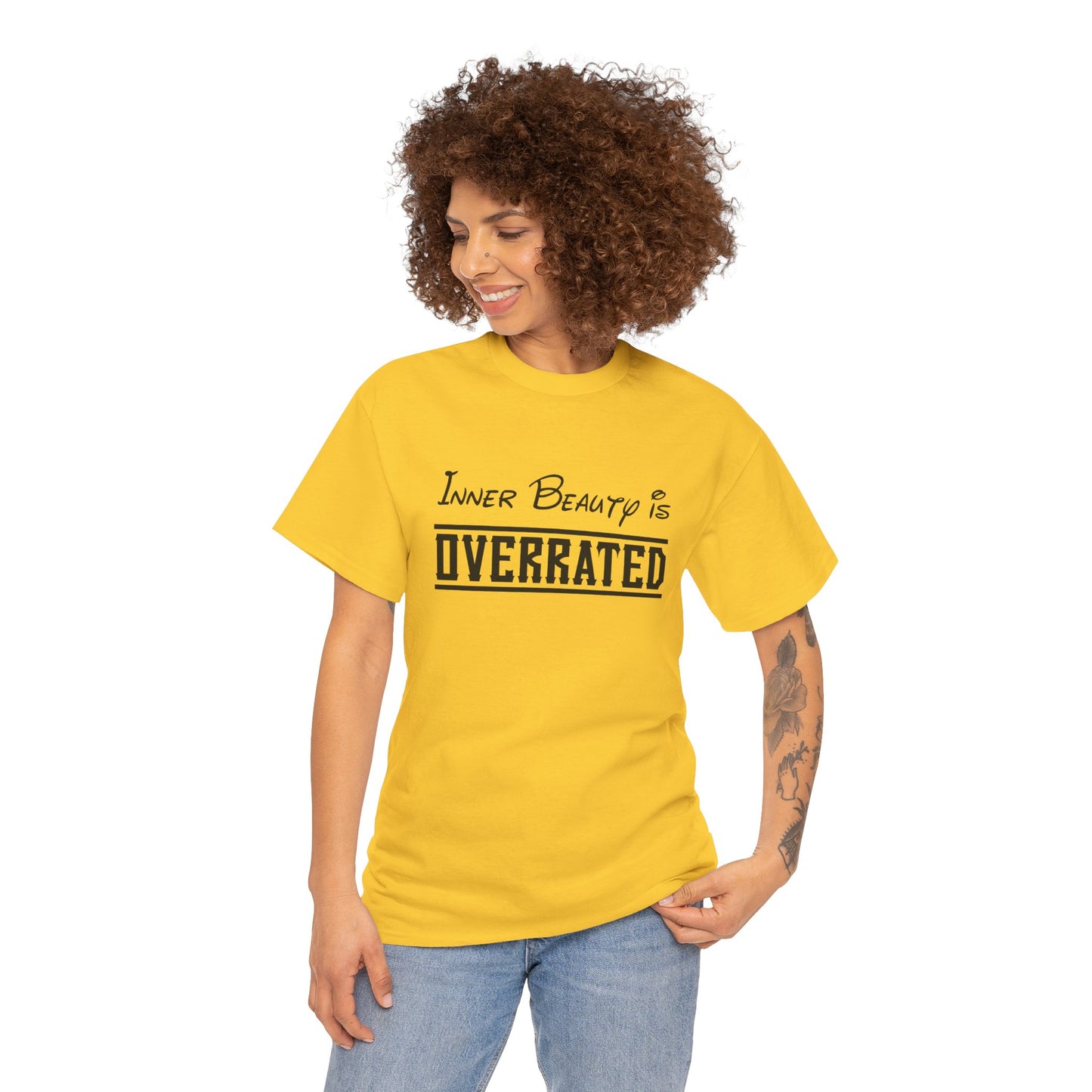 Inner Beauty Is Overrated graphic tee | Funny Sarcastic Shirt Unisex