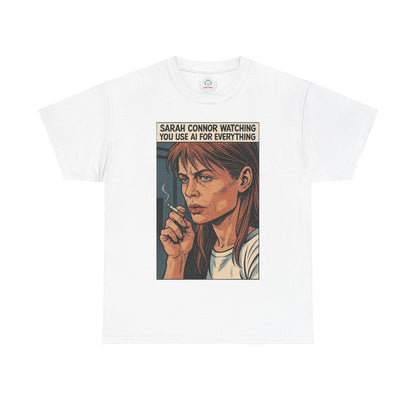 Sarcastic T-Shirt, Sarah Connor Watching You Use AI for Everything, Funny, Retro - Secondhand Readers