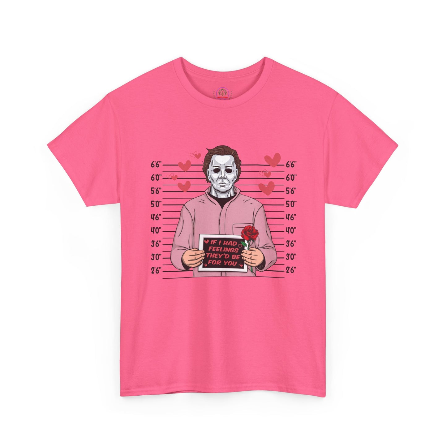 Michael Myers Mugshot T-Shirt — "If I Had Feelings They'd Be For You" Cute Horror Valentine Tee - Secondhand Readers