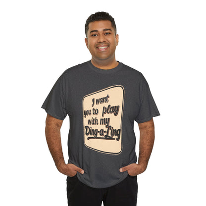 Retro graphic T-shirt featuring Chuck Berry's "I Want You to Play with My Ding-a-Ling" slogan, casual novelty humor tee.