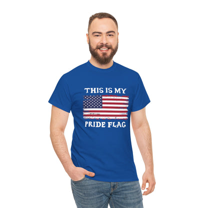 Patriotic T-Shirt — "This Is My Pride Flag" Distressed American Flag Tee