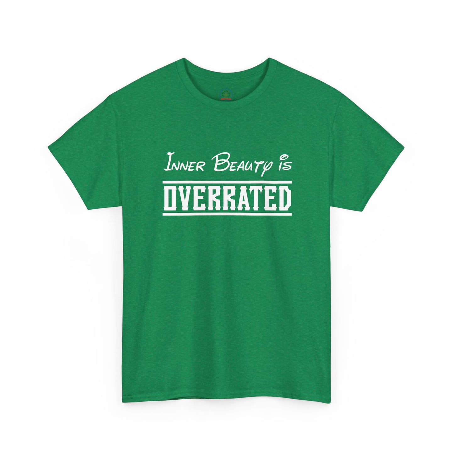 Sarcastic Inner Beauty is Overrated Unisex Tee, Funny Gift Shirt, Humorous