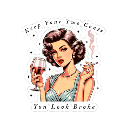 Keep Your Two Cents Kiss-Cut Stickers, Sarcastic Vintage Girl, Fun Decor - Secondhand Readers