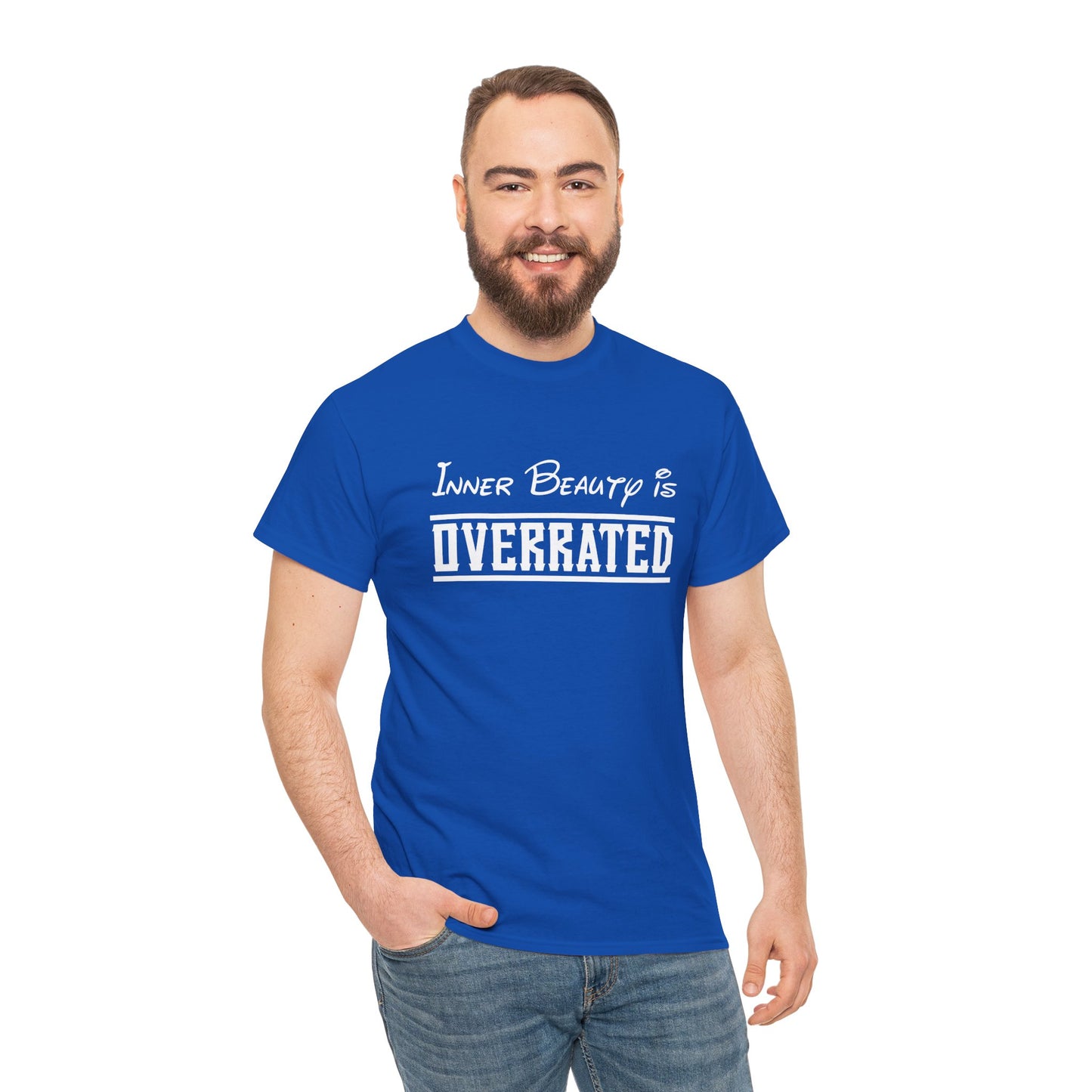 Inner Beauty Is Overrated graphic tee | Funny Sarcastic Shirt Unisex