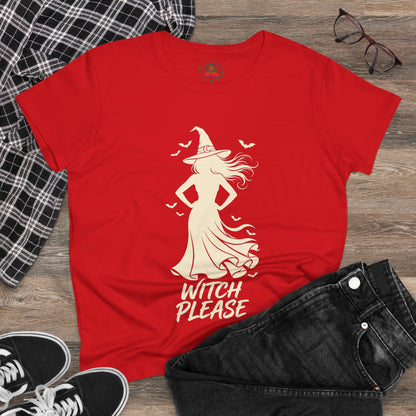 Witch Please Tee - Sassy Women's Halloween Witch Graphic T-Shirt