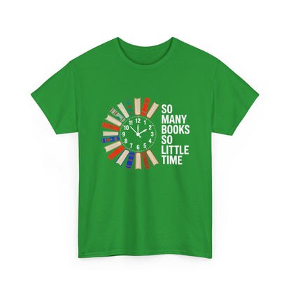 White T-shirt with a reading clock design and "So Many Books So Little Time" slogan, perfect for book lovers.