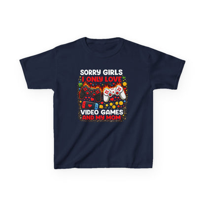 Sorry Girls I Only Love Video Games And My Mom Kids Tee | Gamer Controller Valentine Design