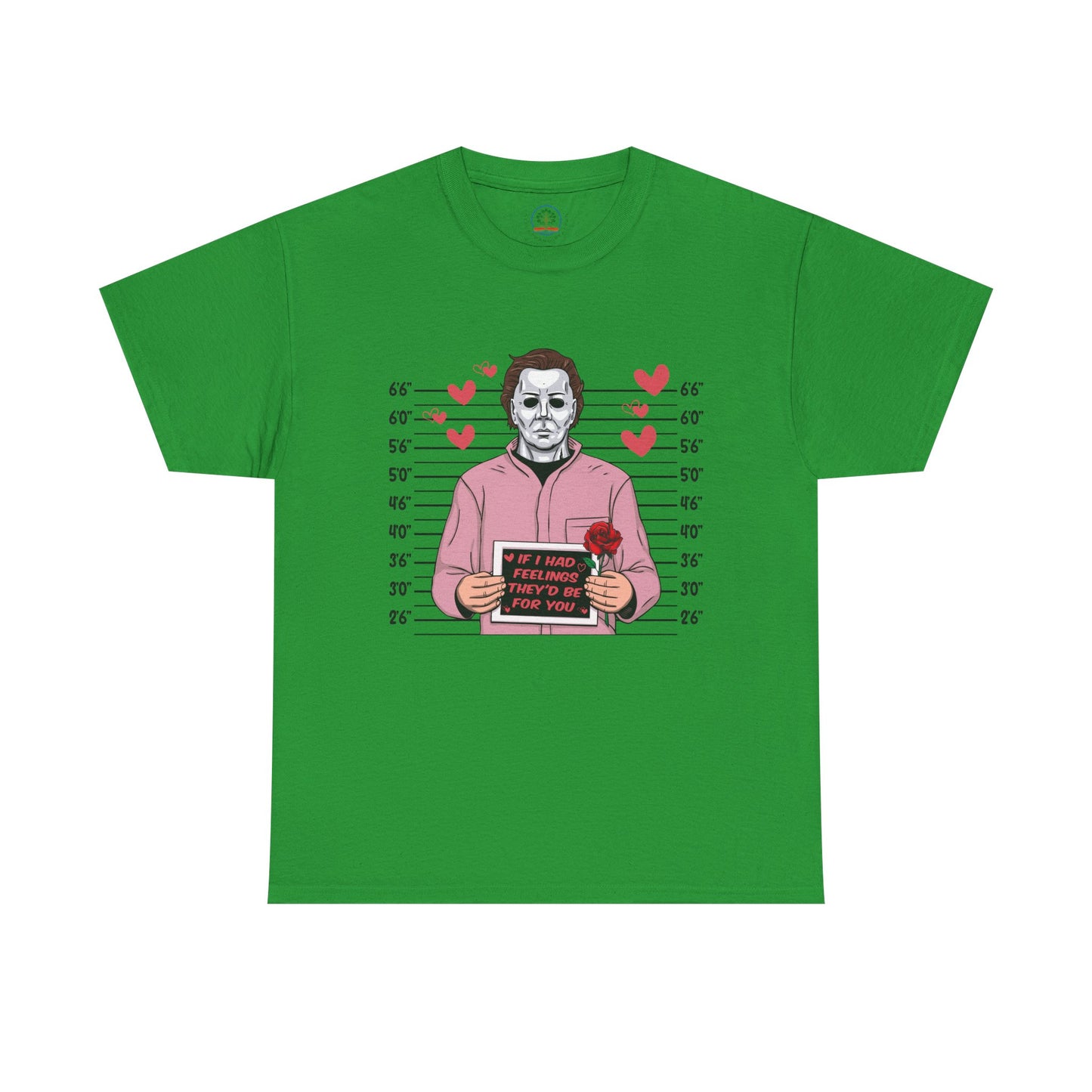 Michael Myers Mugshot T-Shirt — "If I Had Feelings They'd Be For You" Cute Horror Valentine Tee - Secondhand Readers