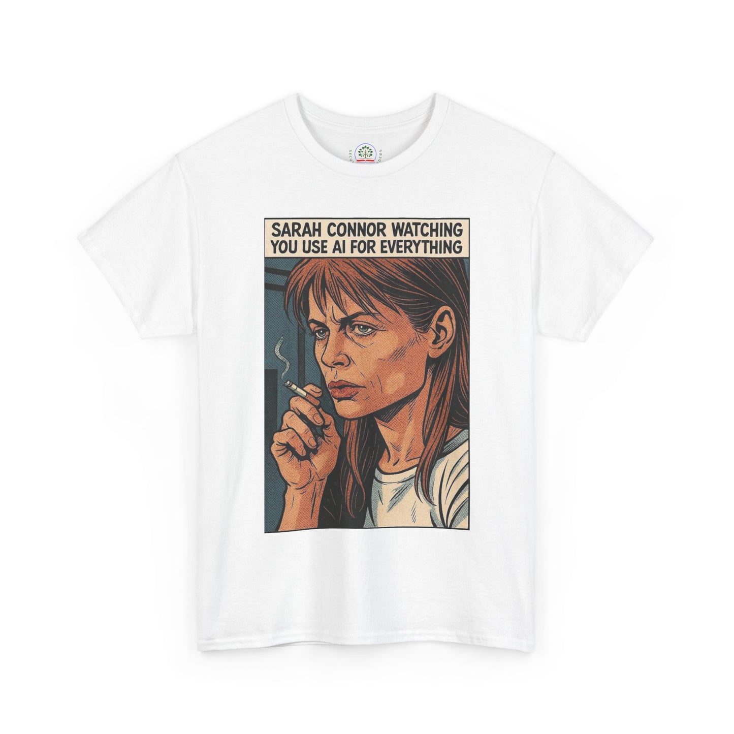 Sarcastic T-Shirt, Sarah Connor Watching You Use AI for Everything, Funny, Retro