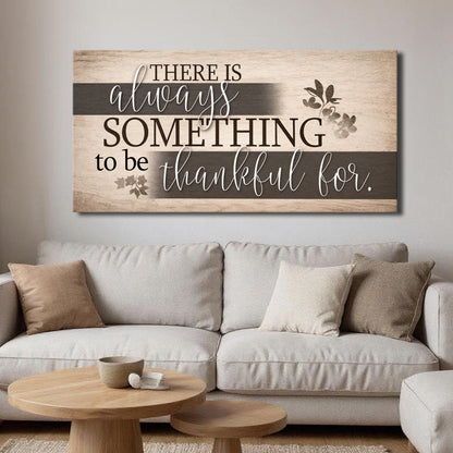 Faith-themed canvas wall sign with "Something To Be Thankful" message by Tailored Canvases, featuring warm autumn colors.