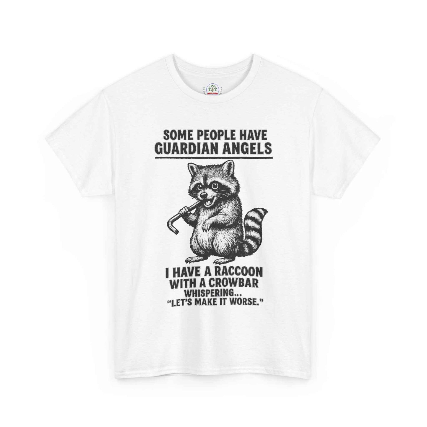 Raccoon with Crowbar T-Shirt | "Some People Have Guardian Angels" Shirt