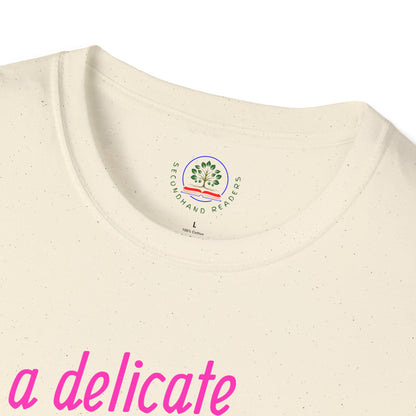 Sarcastic Floral T-Shirt, Delicate Flower Top, Unisex Tee, Funny Graphic Tee