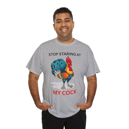 Unisex chicken-themed T-shirt with humorous "Stop Staring at My Cock" print, farm animal design by Printify.