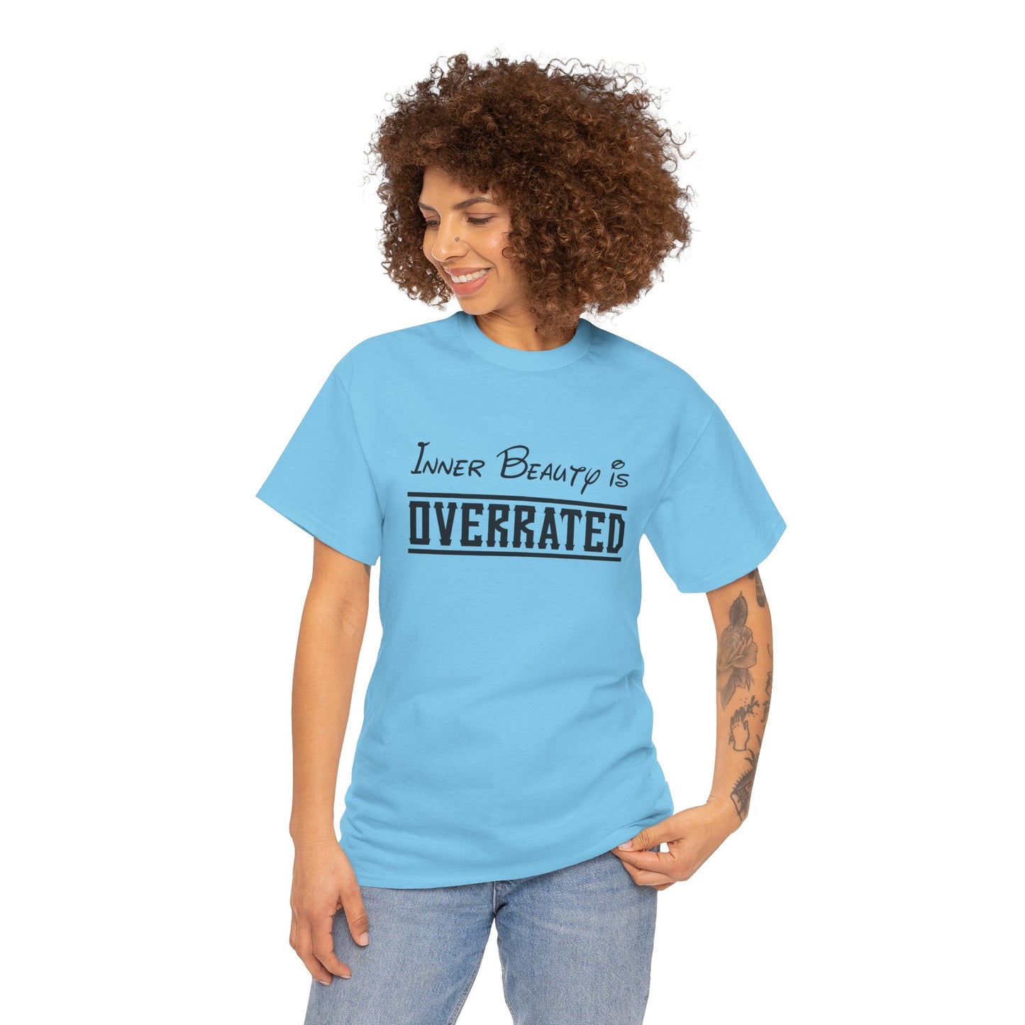 Sarcastic Inner Beauty is Overrated Unisex Tee, Funny Gift Shirt, Humorous