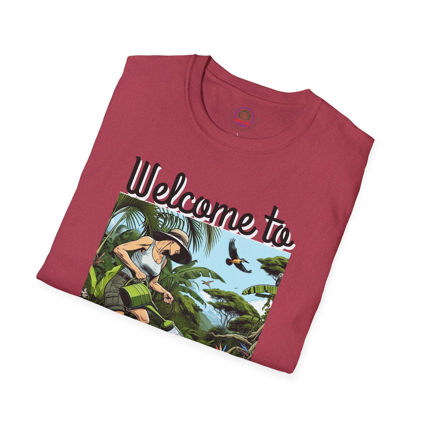 Welcome to My Garden Unisex T-Shirt - Funny Woman Watering Jungle Tee, Plant