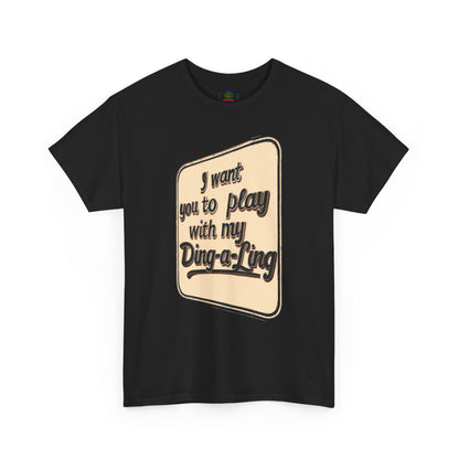 Retro novelty graphic T-shirt by Printify featuring Chuck Berry's "I Want You to Play with My Ding-a-Ling" humor design.