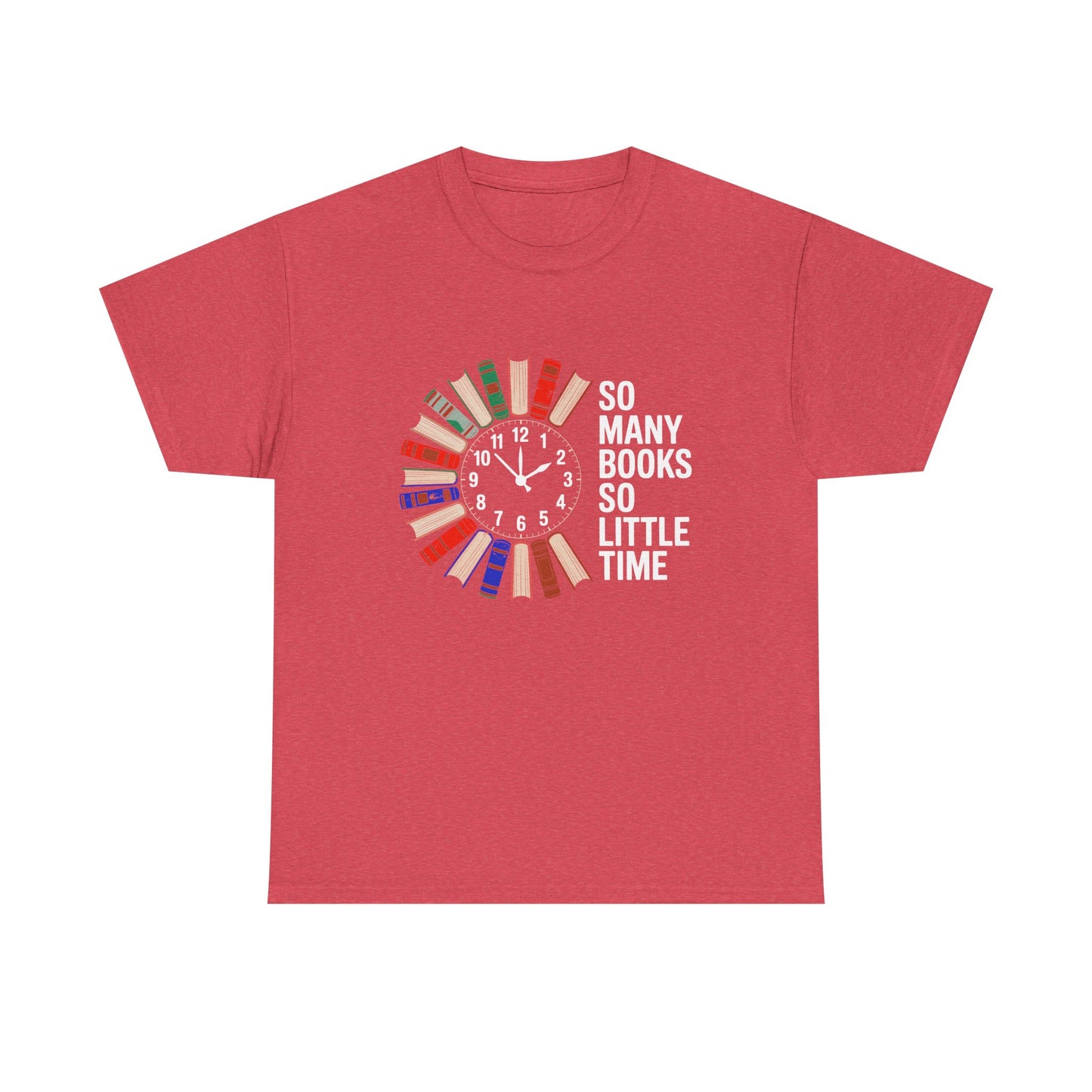 Printify T-shirt featuring a reading clock design for book lovers, with the phrase "So Many Books So Little Time" on a casual tee.