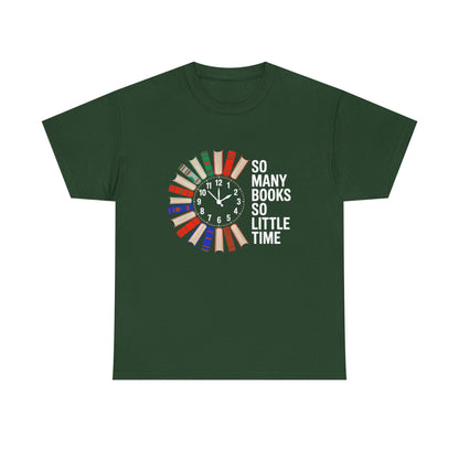 Gray T-shirt with a clock and book illustration for book lovers, featuring the "So Many Books So Little Time" design.