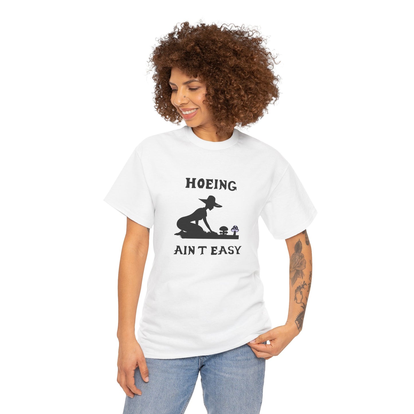 Funny Gardening T-Shirt, Hoeing Ain't Easy Tee, Gift for Gardeners, Plant Lovers