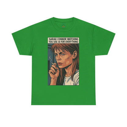 Sarcastic T-Shirt, Sarah Connor Watching You Use AI for Everything, Funny, Retro - Secondhand Readers