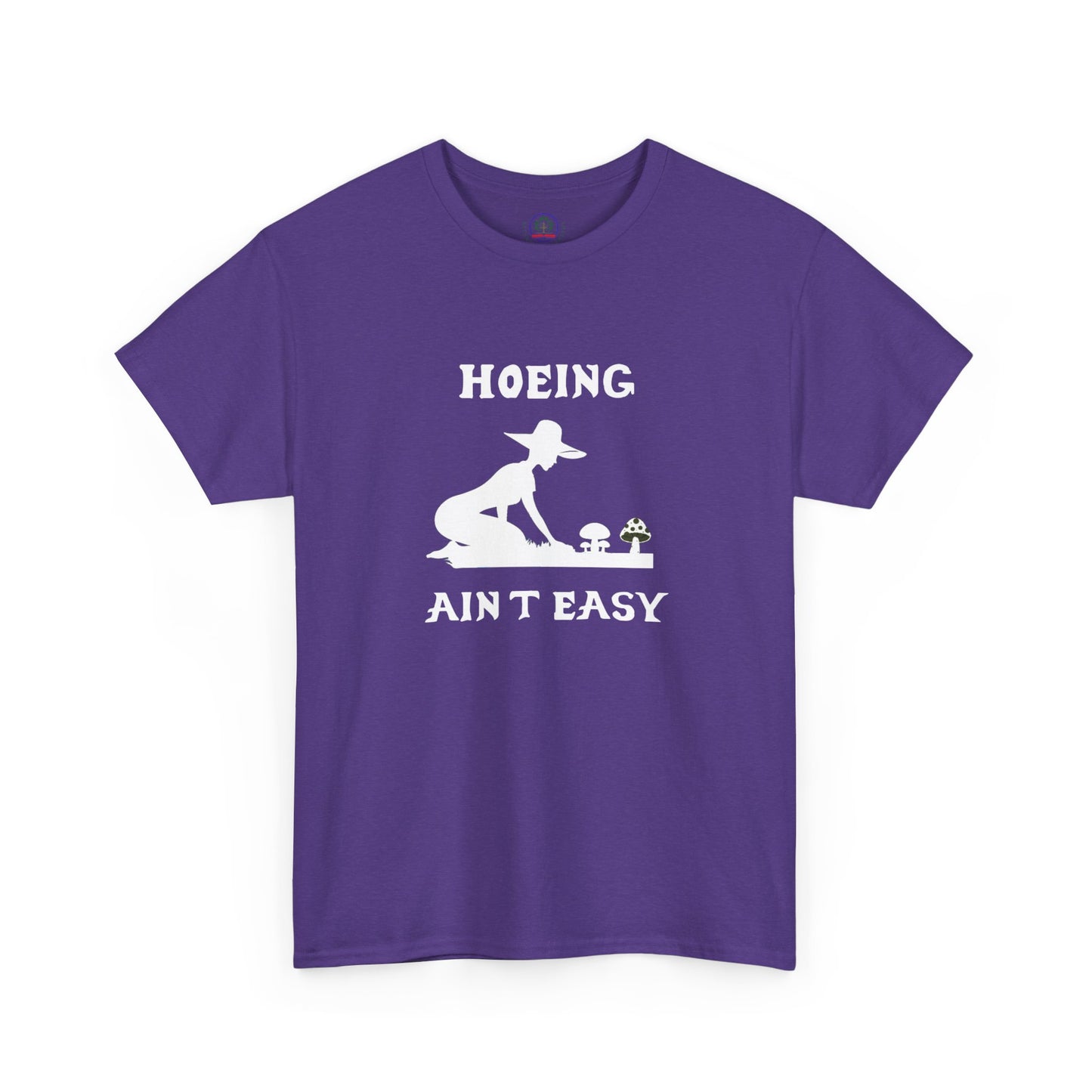 Funny Gardening T-Shirt, Hoeing Ain't Easy Tee, Gift for Gardeners, Plant Lovers