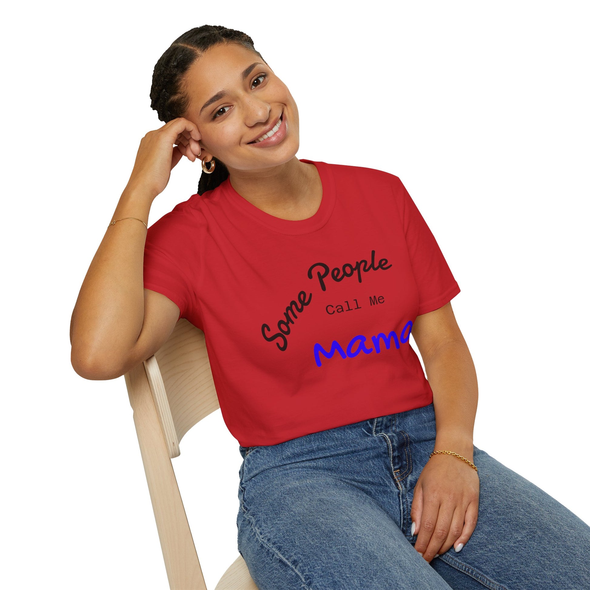 Customizable "Some People Call Me Mama" T-Shirt by Printify, featuring a comfortable fit for moms and grandmas.